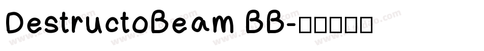 DestructoBeam BB字体转换